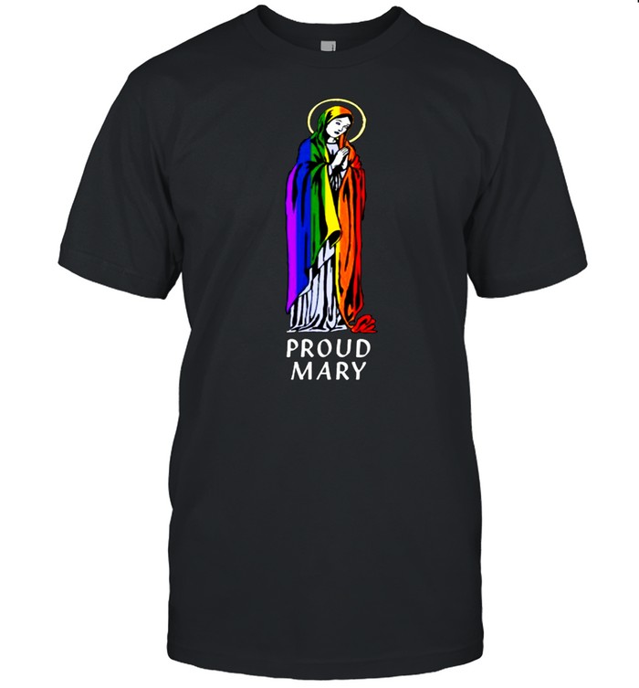 Proud Mary Rainbow Flag LGBT Gay Pride Support T- Classic Men's T-shirt