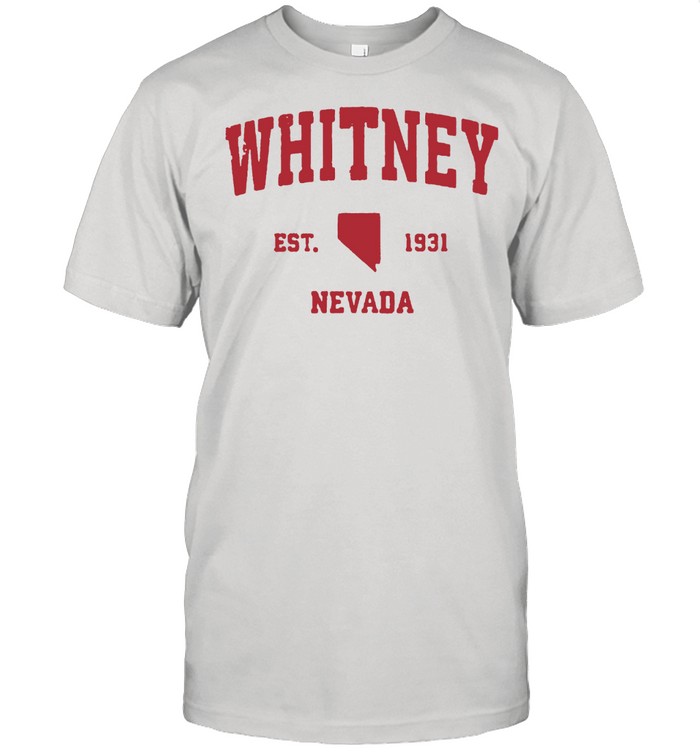 Whitney Nevada 1931 NV Vintage Sports T-Shirt
