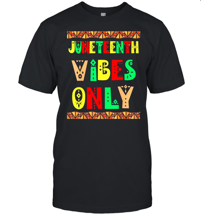 Juneteenth Vibes Melanin Black Girl shirt Classic Men's T-shirt
