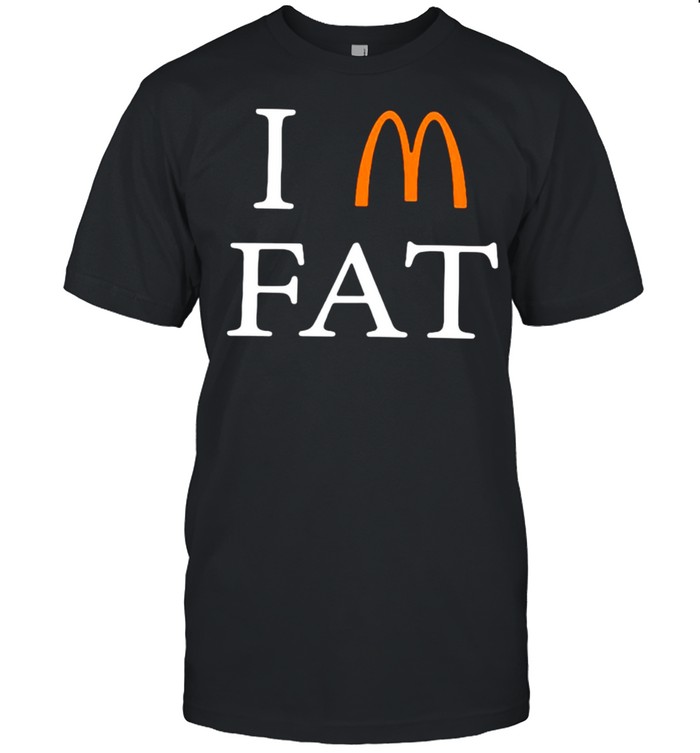 Im fat mcdonalds shirt Classic Men's T-shirt