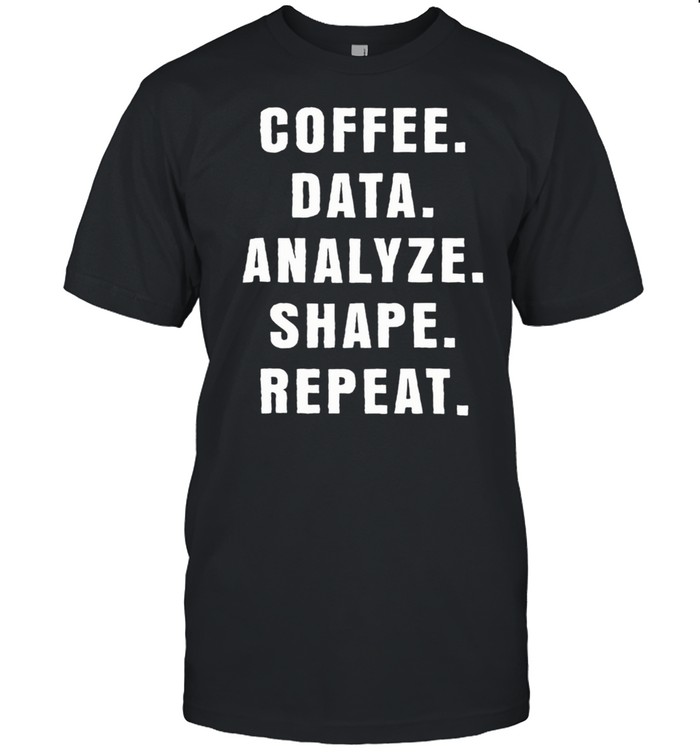 Coffee Data Analyze Shape Repeat Classic shirt Classic Men's T-shirt