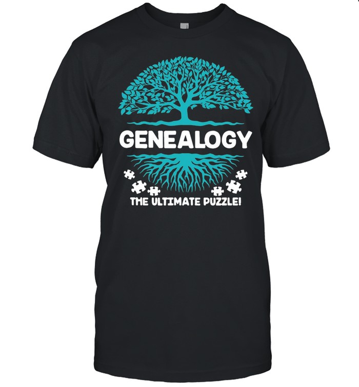 Genealogy The Ultimate Puzzle T-shirt
