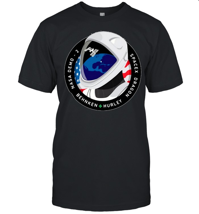 SpaceX Oragon Nasa Demo 2 Behnken Hurley Shirt