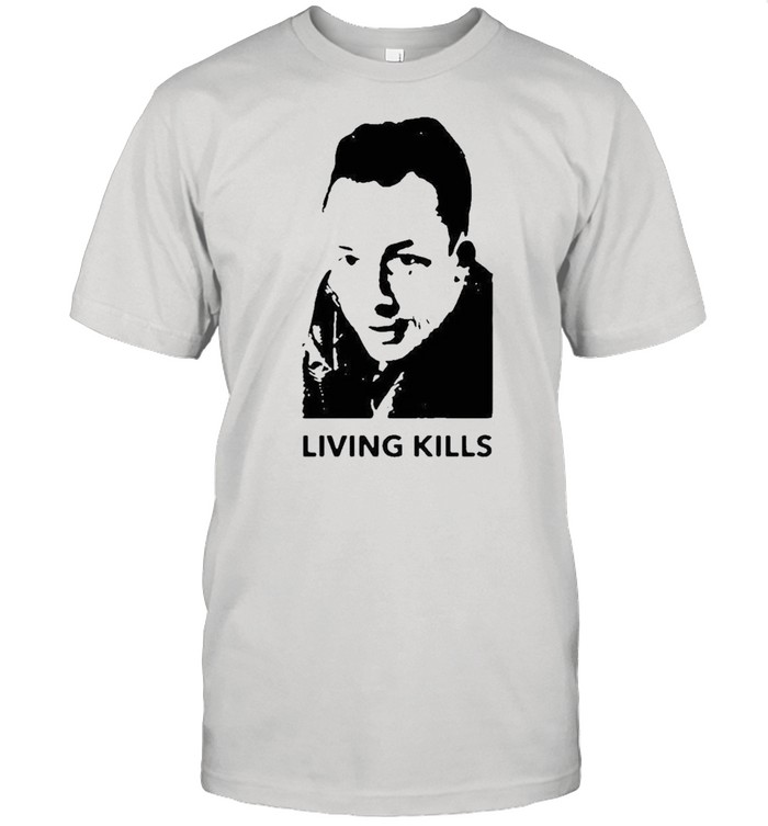 Albert camus living kills shirt Classic Men's T-shirt