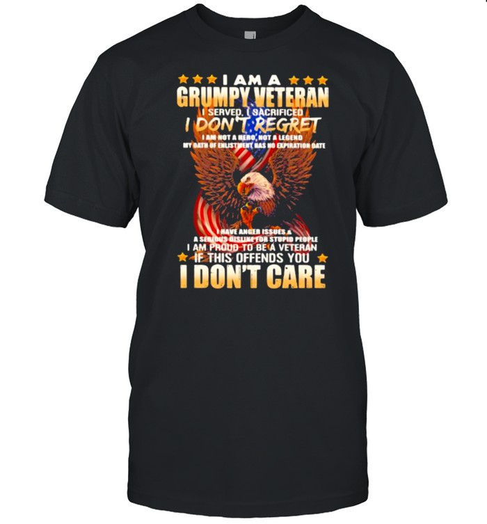 I Am A Grumpy Veteran I Don’t Regret I Don’t Care Eagle American Flag  Classic Men's T-shirt