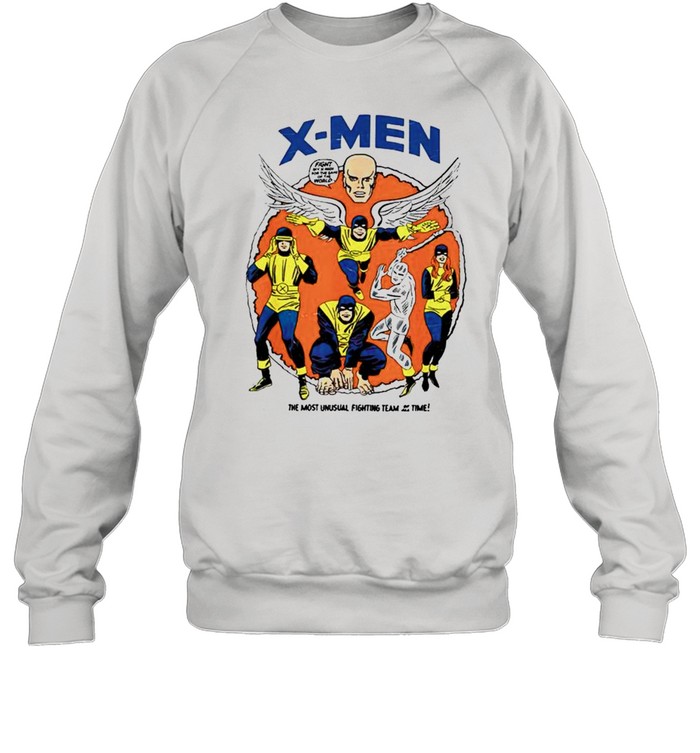 X-Men the most unusual fighting team shirt Unisex Sweatshirt