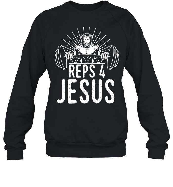 Reps 4 Jesus Weightlifting shirt Unisex Sweatshirt