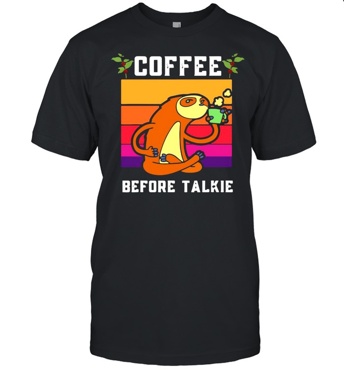 Coffee Before Talkie Sloth  Classic Men's T-shirt