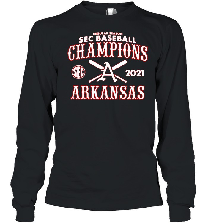 Arkansas Razorback SEC baseball champions 2021 shirt Long Sleeved T-shirt