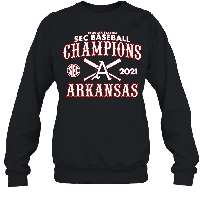 Arkansas Razorback SEC baseball champions 2021 shirt Unisex Sweatshirt
