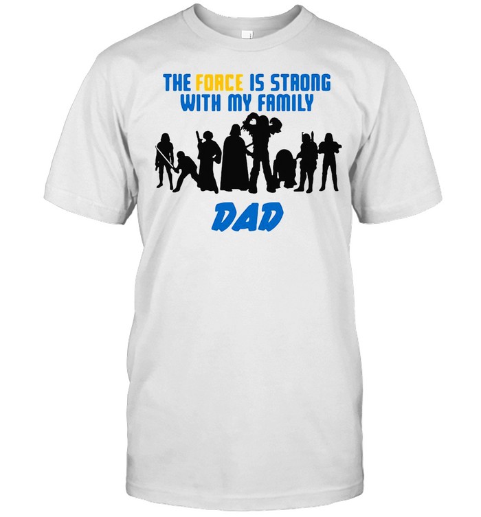 Star Wars The Force Matching Family Dad T-shirt Classic Men's T-shirt