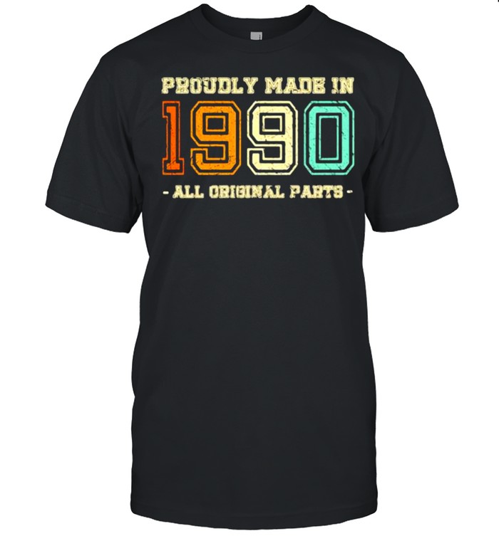 Proundly made in 1990 All Original Parts Vintage  Classic Men's T-shirt