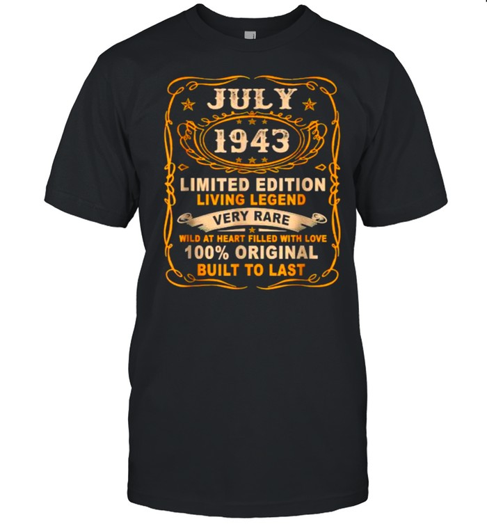 July 1943 Limited Edition living legend very rare 100 percent original built to last T- Classic Men's T-shirt