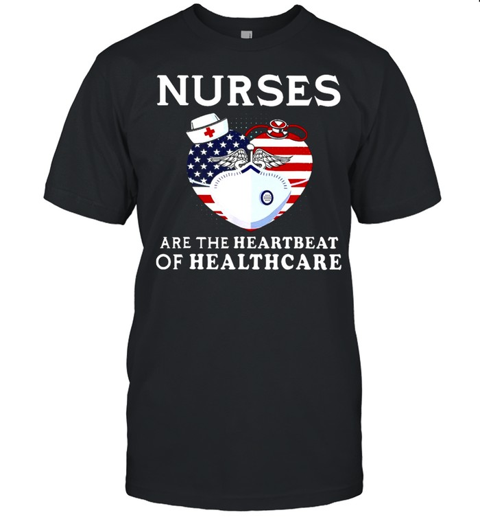 Nurses Are The Heartbeat Of Healthcare American Flag shirt Classic Men's T-shirt