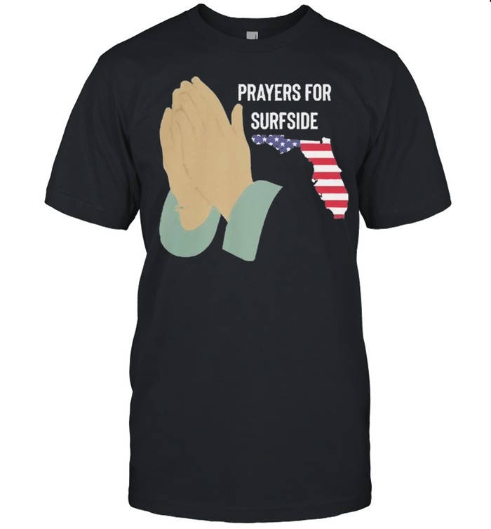 Pray for Surfside Florida shirt Classic Men's T-shirt