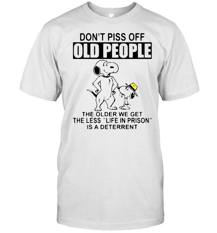 Snoopy don’t piss off old people the older we get the less life in prison shirt Classic Men's T-shirt