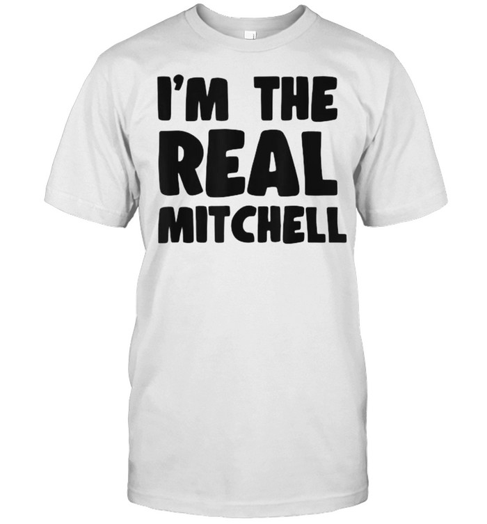 Im The Real Mitchell T- Classic Men's T-shirt