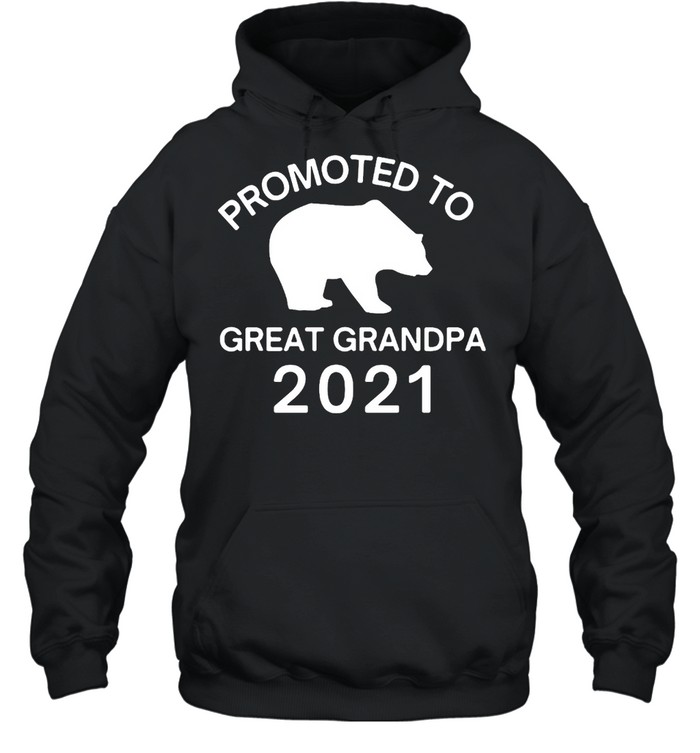 Promoted to Great Grandpa 2021 Bear T-shirt Unisex Hoodie