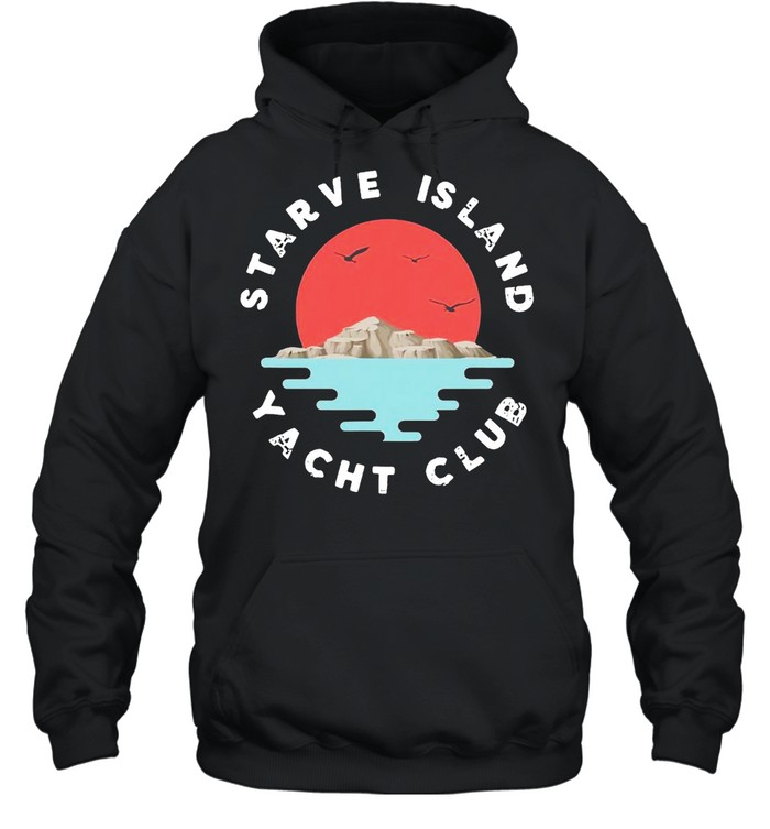 Starve Island Yacht Club South Bass Put-In-Bay Islands Vintage T-shirt Unisex Hoodie
