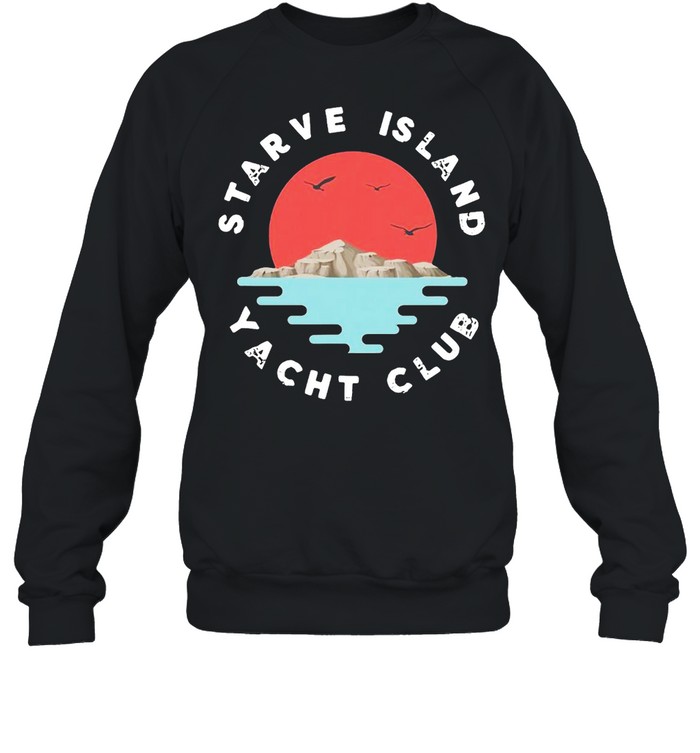 Starve Island Yacht Club South Bass Put-In-Bay Islands Vintage T-shirt Unisex Sweatshirt