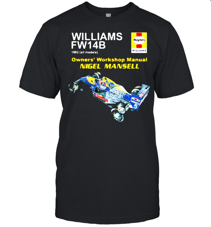 Williams FW14B 1992 Owners’ Workshop manual Nigel Mansell  Classic Men's T-shirt