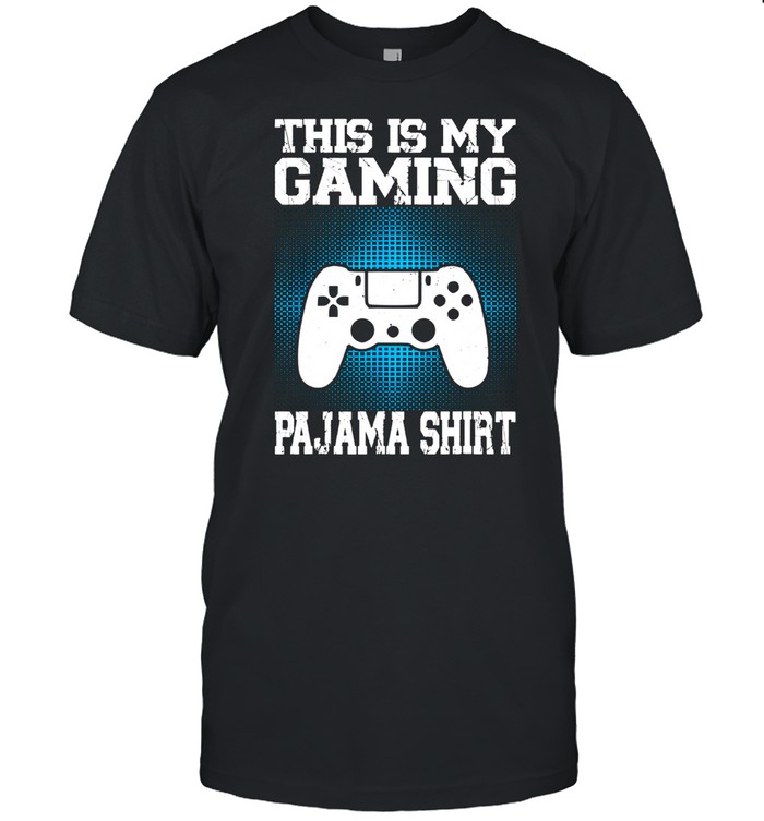 This Is My gaming Pajama  Video Game Gamer shirt Classic Men's T-shirt