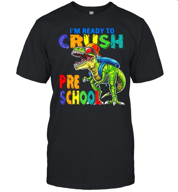 Dinosaur I’m Ready To Crush Pre-school T-shirt Classic Men's T-shirt