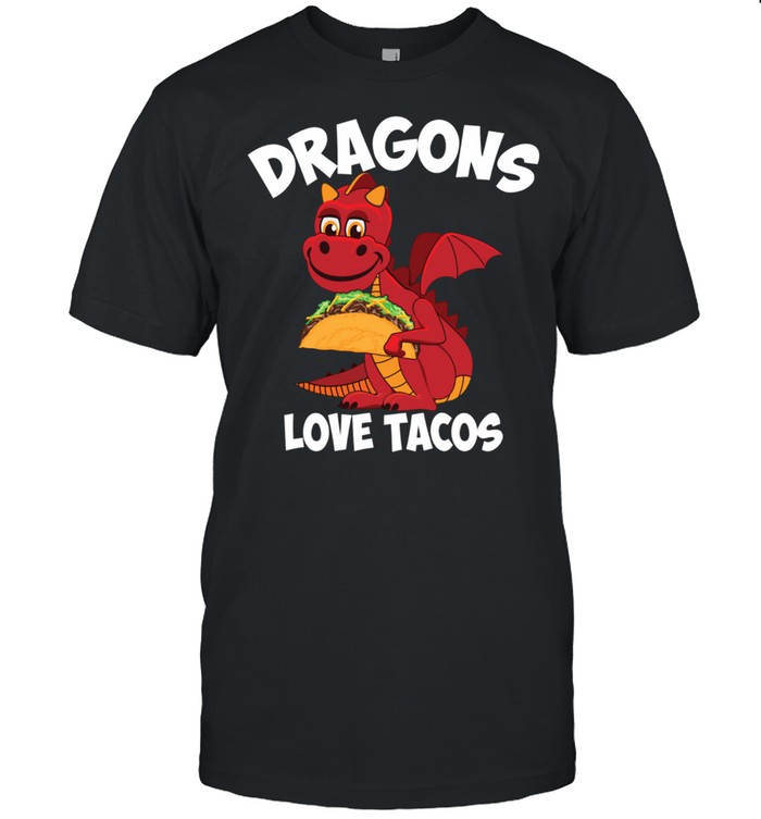 Dragons Love Tacos Cool Mexican Food Beast shirt Classic Men's T-shirt
