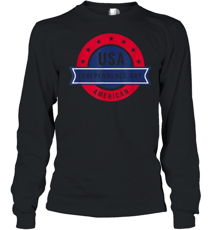 USA American Independence 4th of July Day T- Long Sleeved T-shirt