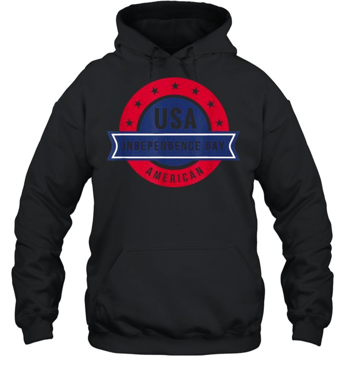 USA American Independence 4th of July Day T- Unisex Hoodie
