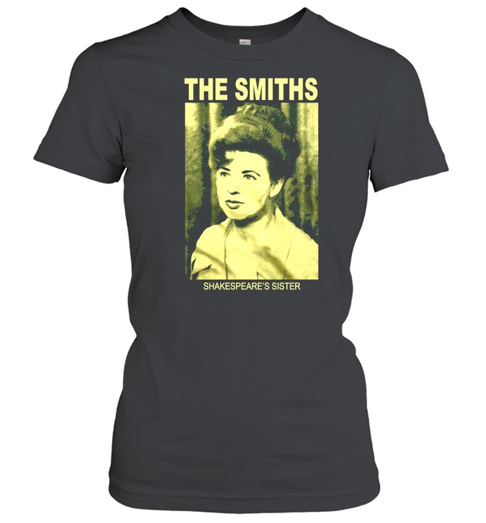 The Smiths Shakespeare’s Sister T-shirt Classic Women's T-shirt
