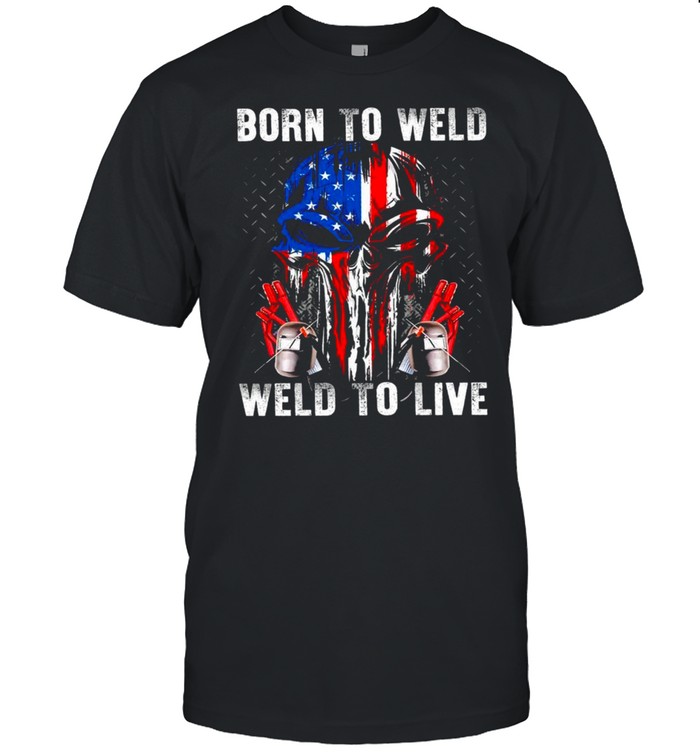 Born To Weld Weld To Live shirt Classic Men's T-shirt