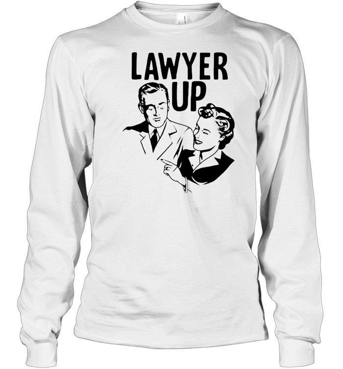 Lawyer Legal Divorce Attorney Lawsuit Fake Lawyer T-shirt Long Sleeved T-shirt