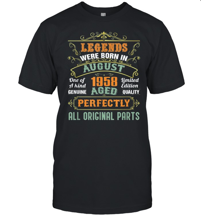 Legends Were Born In August 1958 63rd Birthday shirt Classic Men's T-shirt