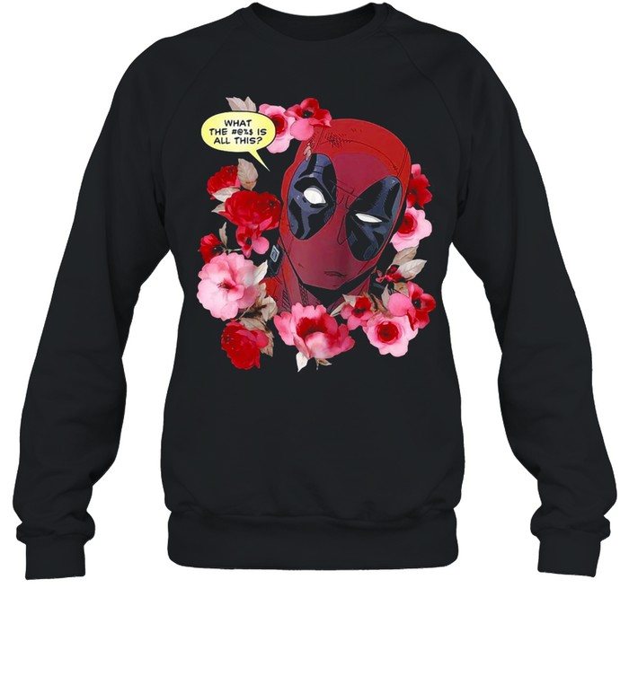 Marvel Deadpool What The Flower Crown Raglan Baseball T-shirt Unisex Sweatshirt