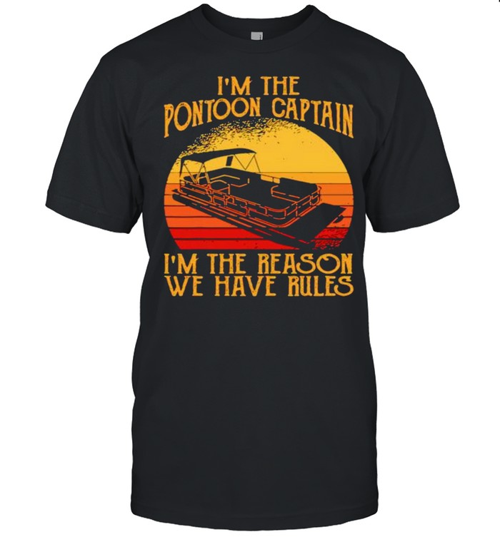 Im the pontoon captain im the reason we have rules vintage shirt Classic Men's T-shirt