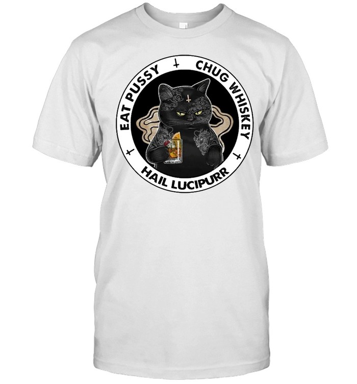 Black cat tattoo eat pussy chug whiskey hail lucipurr shirt Classic Men's T-shirt
