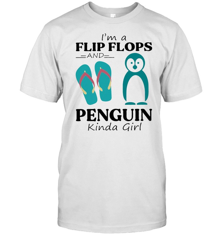 Im a Flip Flop and Penguin kinda girl shirt Classic Men's T-shirt