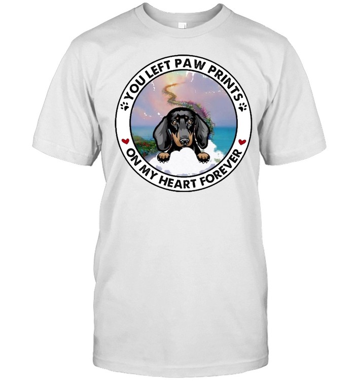 Dachshund you left paw prints on my heart forever shirt Classic Men's T-shirt