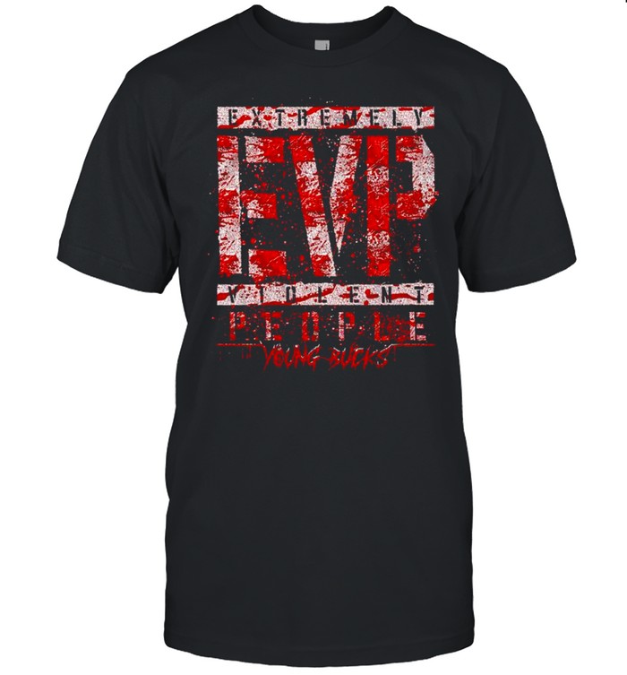 Extremely EVP violent people Young Bucks shirt Classic Men's T-shirt
