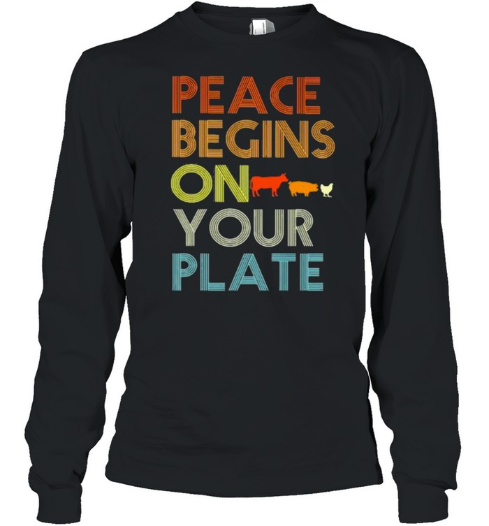 Peace Begins On your Plate Animal Vintage  Long Sleeved T-shirt