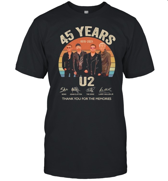 45 years u2 1976 2021 thank you for the memories vintage shirt