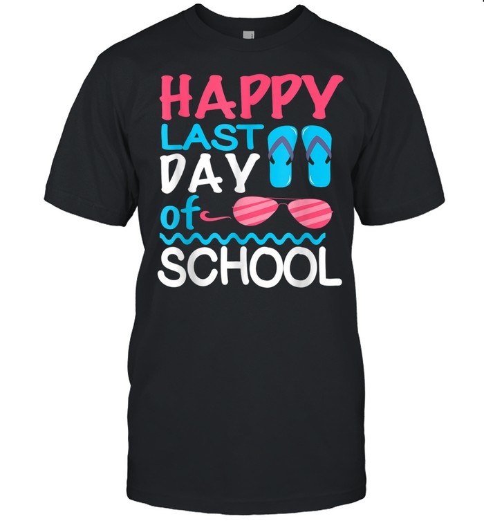 Happy Last Day Of School Teacher Boys Girls shirt Classic Men's T-shirt