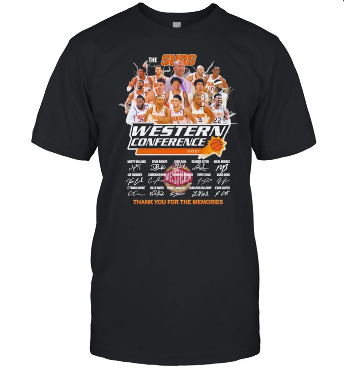 The Suns Western Conference 2021 thank you for the memories signatures shirt
