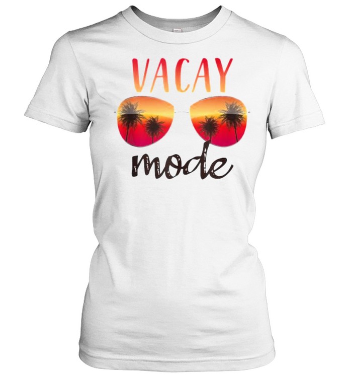 Vacay Mode Summer Cruise Getaway Glasses shirt Classic Women's T-shirt