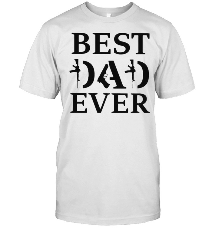 Best dad ever guns shirt Classic Men's T-shirt