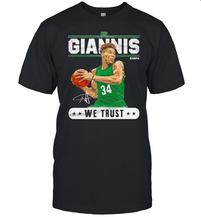 Giannis Antetokounmpo in giannis we trust shirt