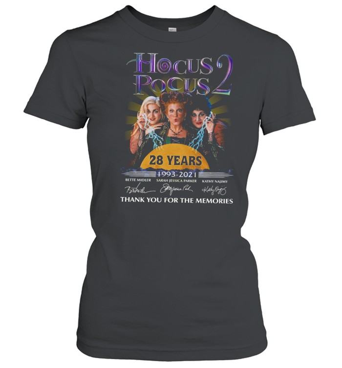 Hocus pocus 2 28 years 1993 2021 thank you for the memories shirt Classic Women's T-shirt