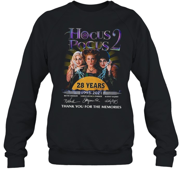 Hocus pocus 2 28 years 1993 2021 thank you for the memories shirt Unisex Sweatshirt