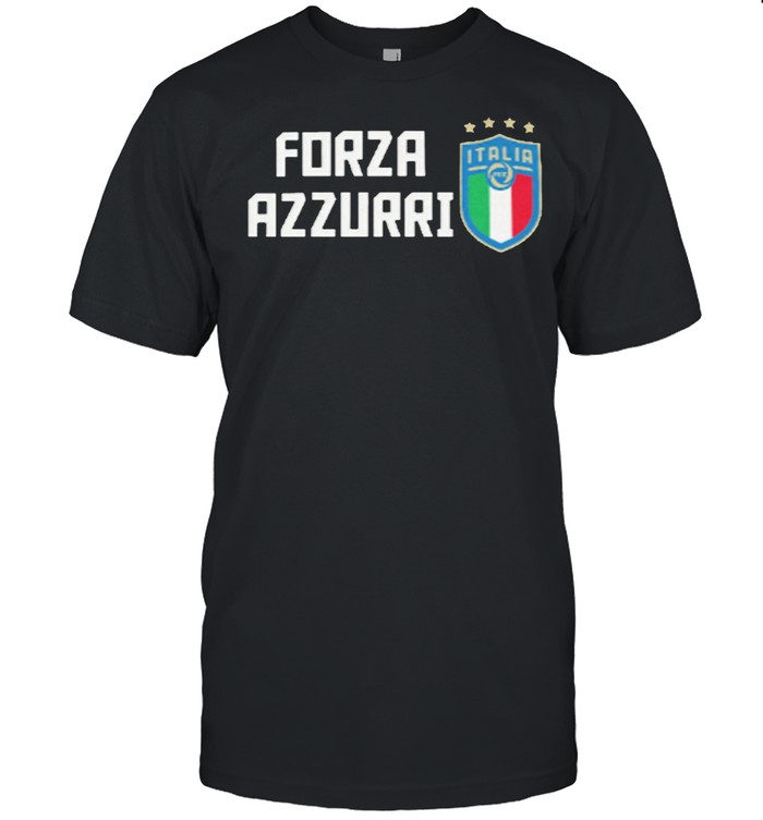 Italia Forza Azzurri Its Coming Rome shirt